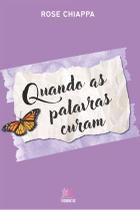 Livro - Quando as palavras curam