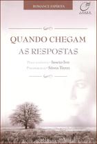 Livro - Quando chegam as respostas