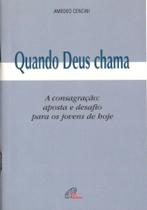 Livro - Quando Deus chama