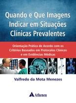 Livro - Quando e que imagens indicar em situações clínicas