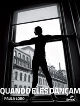 Livro - Quando eles dançam