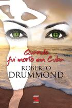Livro - Quando fui morto em Cuba Livro - Quando fui morto em Cuba
