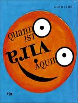 Livro - Quando Isto Vira Aquilo Livro - Quando Isto Vira Aquilo