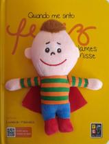 Livro - Quando Me Sinto - Feliz - Com Pelucia