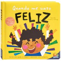 Livro - Quando me Sinto: Feliz