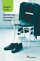 Livro - Quando meu pai perdeu o emprego