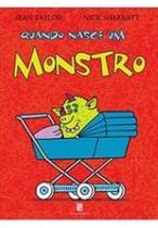 Livro - Quando nasce um monstro