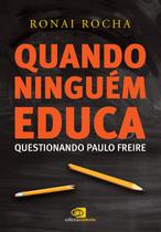 Livro - Quando ninguém educa