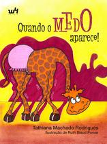Livro - Quando o medo aparece! Livro - Quando o medo aparece!