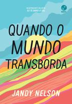 Livro - Quando o mundo transborda Livro - Quando o mundo transborda