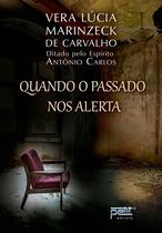 Livro - Quando o passado nos alerta Livro - Quando o passado nos alerta
