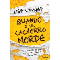 Livro - Quando o Sr. Cachorro morde