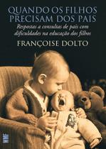 Livro - Quando os filhos precisam dos pais