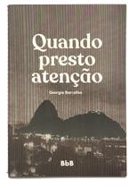 Livro - Quando presto atenção Livro - Quando presto atenção