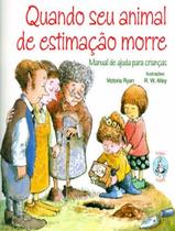 Livro - Quando Seu Animal De Estimacao Morre