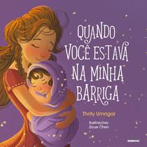 Livro - Quando você estava na minha barriga Livro - Quando você estava na minha barriga