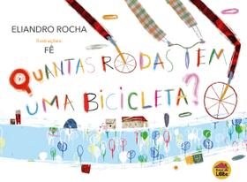 Livro - Quantas rodas tem uma bicicleta? Livro - Quantas rodas tem uma bicicleta?