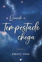 Livro - Quanto A Tempestade Chega (Lost Stars) Livro - Quanto A Tempestade Chega (Lost Stars)