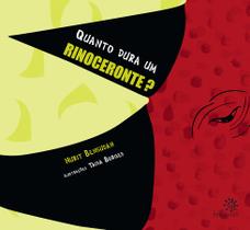 Livro - Quanto dura um rinoceronte? Livro - Quanto dura um rinoceronte?