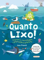 Livro - Quanto Lixo!