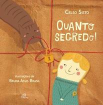 Livro - Quanto segredo! Livro - Quanto segredo!