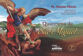 Livro Quaresma de São Miguel - Editora Missão Sede Santos
