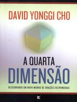 Livro - Quarta Dimensao, A - 2º Ed - VIDA