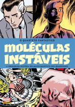 Livro - Quarteto Fantástico: Moléculas Instáveis