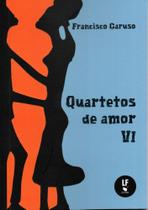 Livro - Quartetos de amor VI Livro - Quartetos de amor VI