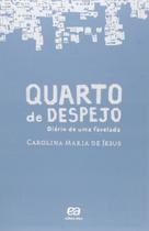 Livro Quarto de Despejo - Diário de uma Favelada Carolina Maria de Jesus