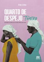 Livro - Quarto de despejo – Teatro