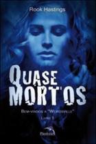 Livro - Quase mortos Livro - Quase mortos