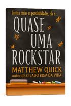 Livro Quase uma rockstar capa antiga Livro Quase uma rockstar capa antiga