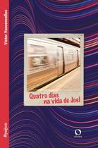 Livro - Quatro dias na vida de Joel Livro - Quatro dias na vida de Joel