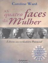 Livro - Quatro Faces Da Mulher, As Livro - Quatro Faces Da Mulher, As