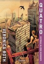 Livro - Quatro: histórias da série Divergente Livro - Quatro: histórias da série Divergente