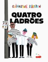 Livro - Quatro ladrões – Do vencedor do Prêmio Jabuti e autor de "A caçada"