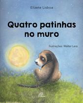 Livro - Quatro patinhas no muro - com braile