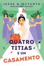 Livro - Quatro titias e um casamento (Livro 2)