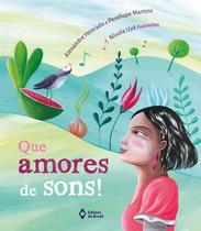 Livro - Que amores de sons!