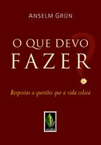 Livro - Que devo fazer?