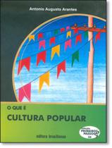 Livro - Que E Cultura Popular, O - BRASILIENSE