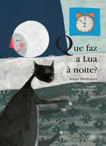 Livro - Que faz a lua à noite