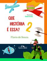 Livro - Que história é essa? 2