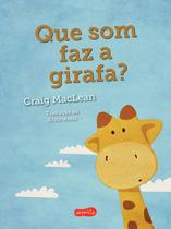 Livro - Que som faz a girafa?