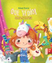 Livro - Que tédio! Livro - Que tédio!