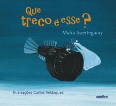 Livro - Que treco é esse? Livro - Que treco é esse?