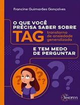 Livro - Que Voce Precisa Saber Sobre Tag E Tem Medo De Perguntar, O