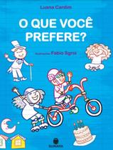 Livro - Que Voce Prefere, O - SUINARA LITERATURA