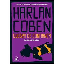 Livro - Quebra de confiança (Myron Bolitar – Livro 1) Livro - Quebra de confiança (Myron Bolitar – Livro 1)